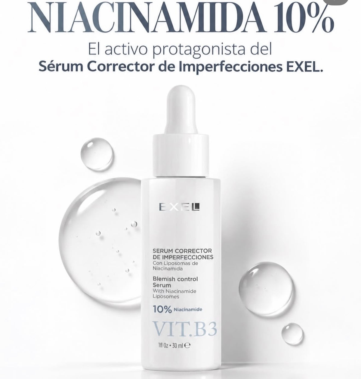 Niacinamida 10% - EXEL VIT.B3 Sérum Corrector de Imperfecciones con Liposomas de– 30 ml